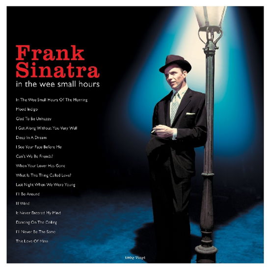 In the Wee Small Hours - Frank Sinatra - Música - NOT N - 5060397601612 - 24 de mayo de 2019