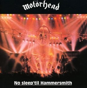 Motörhead · No Sleep Til Hammersmith (LP) [Standard edition] (2015)