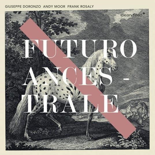 Cover for Frank Rosaly · Futuro Ancestrale (CD) (2024)