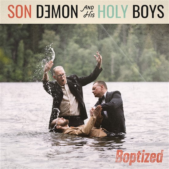 Cover for Son Demon and His Holy Boys · Boptized (LP) (2023)