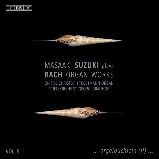 Cover for Masaaki Suzuki · Johann Sebastian Bach: Organ Works, Vol. 5 (CD) (2024)
