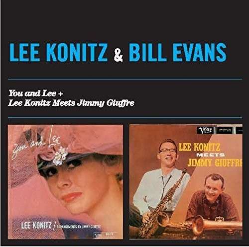 Cover for Lee Konitz · You And Lee / Lee Konitz Meets Jimmy Giuffre (CD) (2019)