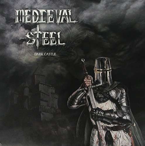 Dark Castle - Medieval Steel - Musikk - EMPIRE - 8715392666612 - 25. mars 2014