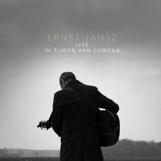 Cover for Ernst Jansz · Live In Tijden Van Corona (CD) (2022)