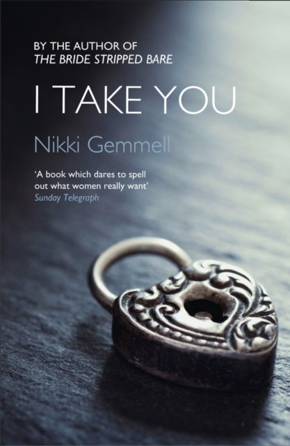 Cover for Nikki Gemmell · I Take You (Paperback Book) (2013)