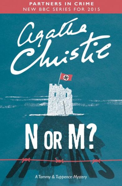 Cover for Agatha Christie · N or M?: A Tommy &amp; Tuppence Mystery (Paperback Book) (2015)