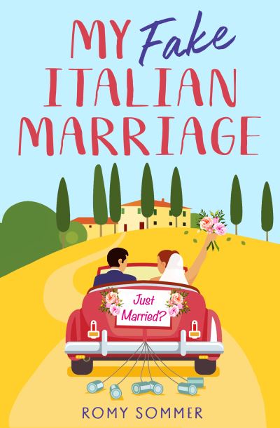 Cover for Romy Sommer · My Fake Italian Marriage (Paperback Book) (2023)