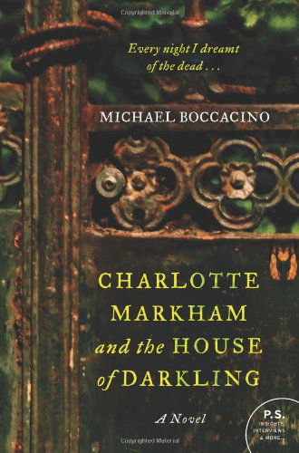 Michael Boccacino · Charlotte Markham and the House of Darkling: A Novel (Paperback Book) [Original edition] (2012)