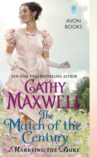 Cover for Cathy Maxwell · The Match of the Century: Marrying the Duke - Marrying the Duke (Paperback Book) (2015)