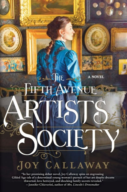 Cover for Joy Callaway · The Fifth Avenue Artists Society: A Novel (Paperback Book) [First edition. edition] (2016)