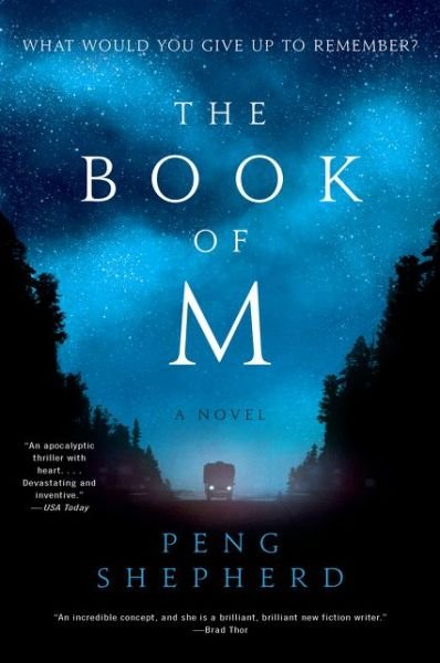 Book of M A Novel - Peng Shepherd - Bøger - HarperCollins Publishers - 9780062669612 - 25. juni 2019
