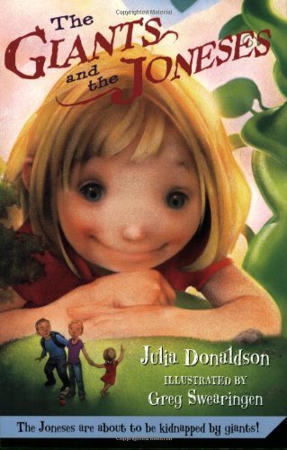 The Giants and the Joneses - Julia Donaldson - Books - Square Fish - 9780312379612 - May 27, 2008