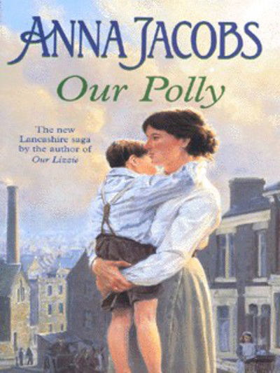 Cover for Anna Jacobs · Our Polly - The Kershaw Sisters series (Paperback Bog) (2001)