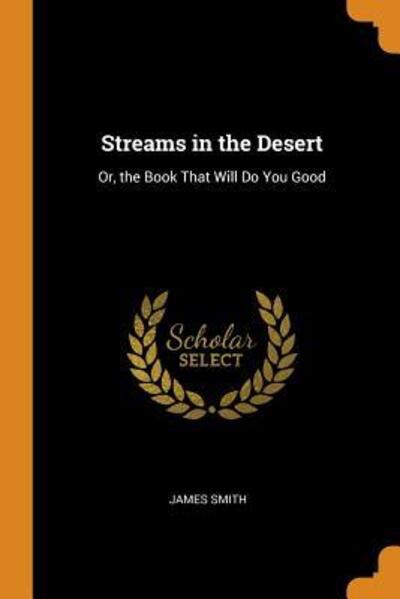 Cover for James Smith · Streams in the Desert (Paperback Book) (2018)