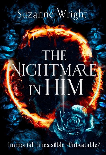 Cover for Suzanne Wright · The Nightmare in Him: An addictive world awaits in this spicy fantasy romance . . . (Paperback Book) (2024)