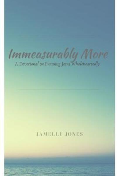 Cover for Jamelle Jones · Immeasurably More (Paperback Book) (2019)