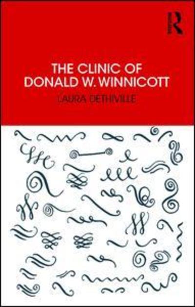 Cover for Laura Dethiville · The Clinic of Donald W. Winnicott (Paperback Book) (2018)