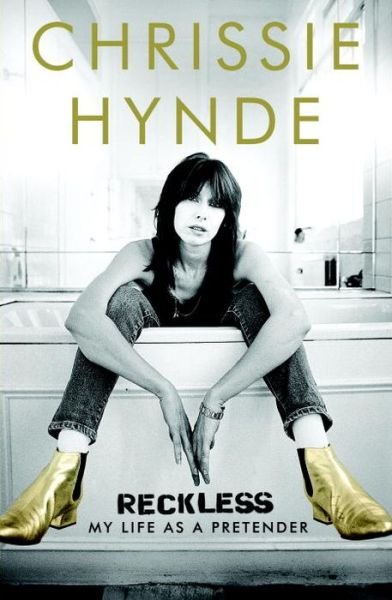 Cover for Chrissie Hynde · Reckless. My Life As a Pretender (Bok) (2018)