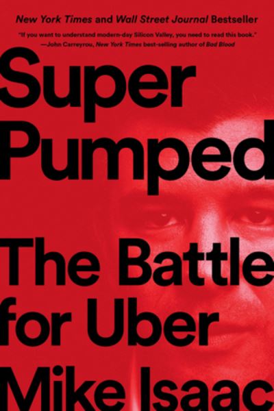 Cover for Mike Isaac · Super Pumped: The Battle for Uber (Paperback Book) (2020)