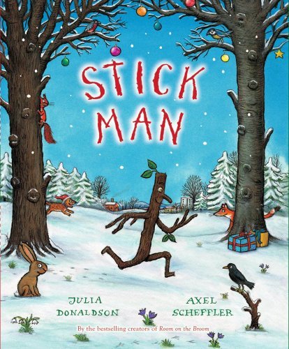 Stick Man - Julia Donaldson - Bücher - Arthur A. Levine Books - 9780545157612 - 1. September 2009