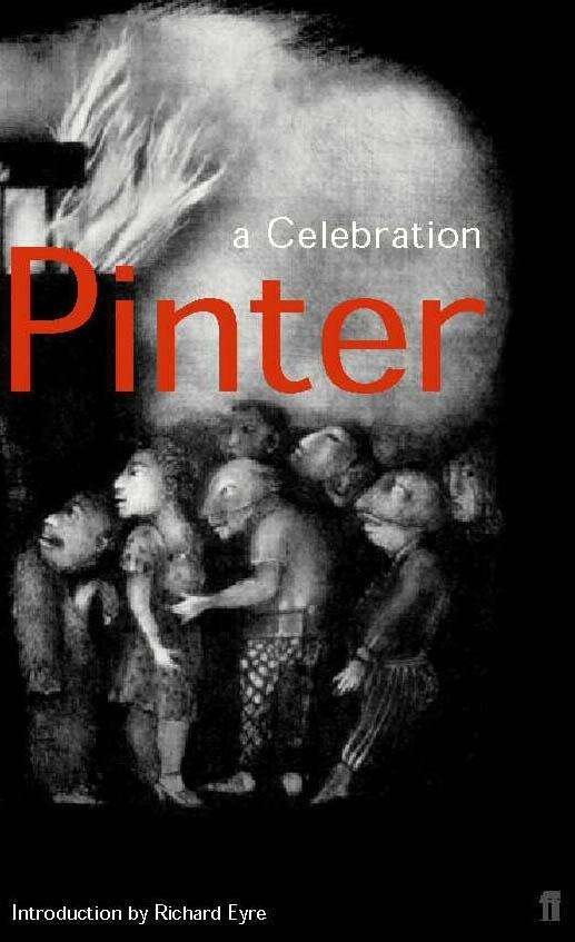 Cover for Richard Eyre · Harold Pinter: A Celebration (Paperback Book) [Main edition] (2000)