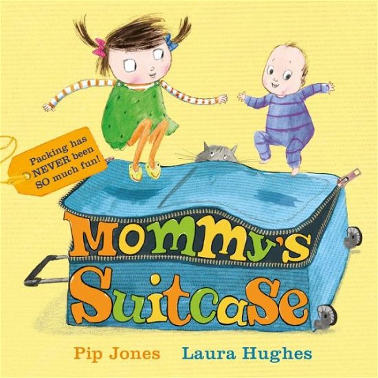 Mommy's Suitcase - Pip Jones - Books - Faber & Faber, Incorporated - 9780571350612 - March 3, 2020