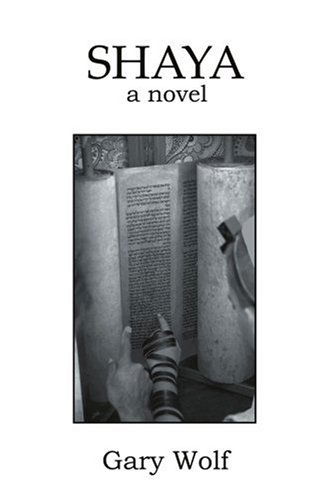 Cover for Gary Wolf · Shaya (Paperback Book) (2004)