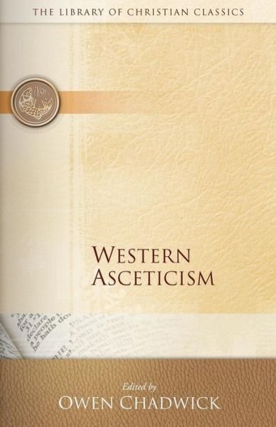 Cover for Owen Chadwick · Western Asceticism (Pocketbok) (1958)
