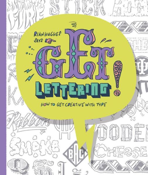 Cover for Rian Hughes · Get Lettering (Taschenbuch) (2016)