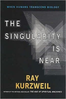 Cover for Ray Kurzweil · The Singularity Is Near: When Humans Transcend Biology (Paperback Bog) (2006)