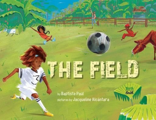 Cover for Baptiste Paul · The Field (Paperback Book) (2021)