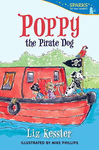 Cover for Liz Kessler · Poppy the Pirate Dog (Candlewick Sparks) (Taschenbuch) (2015)