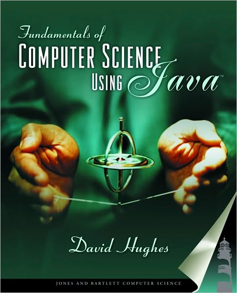 Cover for David Hughes · Fundamentals of Computer Science Using Java (Paperback Book) (2002)