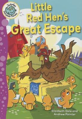 Cover for Elizabeth Dale · Little Red Hen's Great Escape (Hardcover Book) (2016)