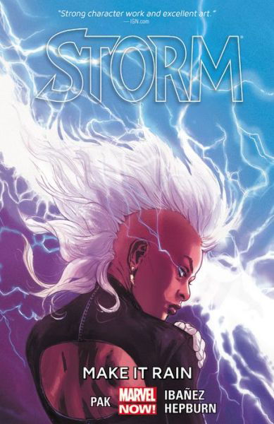 Cover for Greg Pak · Storm Volume 1: Make It Rain (Pocketbok) (2015)