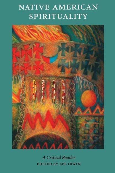 Cover for Lee Irwin · Native American Spirituality: A Critical Reader (Paperback Book) (2000)