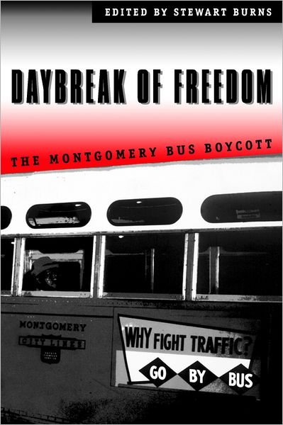 Cover for Stewart Burns · Daybreak of Freedom: the Montgomery Bus Boycott (Pocketbok) (1997)