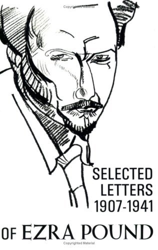 The Selected Letters of Ezra Pound 1907-1941     (PAPER ONLY) - E Pound - Books - New Directions - 9780811201612 - January 17, 1971