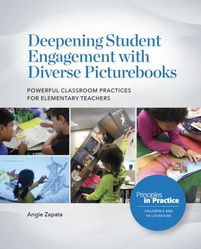 Cover for Angie Zapata · Deepening Student Engagement with Diverse Picturebooks (Book) (2024)