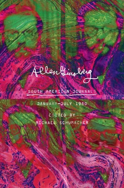 Cover for Allen Ginsberg · South American Journals : January?July 1960 (Hardcover Book) (2019)