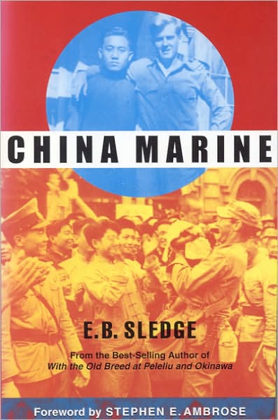 Cover for Eugene B. Sledge · China Marine (Hardcover Book) (2002)