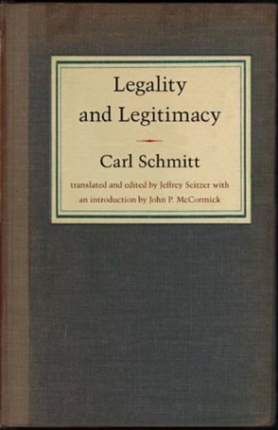 Cover for Carl Schmitt · Legality and Legitimacy (Gebundenes Buch) (2004)
