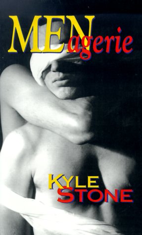 Cover for Kyle Stone · Menagerie: Stories of Passion and Dark Fantasy (Paperback Book) (2000)