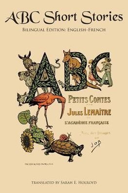 Cover for Jules Lema?tre · ABC Short Stories: Bilingual Edition: English-French (Taschenbuch) (2015)