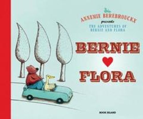 Cover for Annemie Berebrouckx · Bernie and Flora (Pocketbok) (2012)