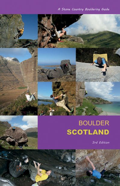 Cover for John Watson · Boulder Scotland: A Stone Country Bouldering Guide (Paperback Bog) [3 Revised edition] (2017)