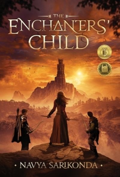 Cover for Navya Sarikonda · The Enchanters' Child (Hardcover Book) [Hard Cover edition] (2018)