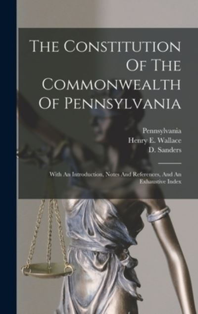 Constitution of the Commonwealth of Pennsylvania - Pennsylvania - Books - Creative Media Partners, LLC - 9781015435612 - October 26, 2022