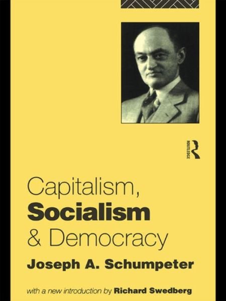 Cover for Joseph A. Schumpeter · Capitalism, Socialism and Democracy (Hardcover bog) (2015)