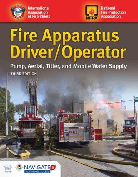 Cover for Iafc · Fire Apparatus Driver / Operator: Pump, Aerial, Tiller, And Mobile Water Supply (Hardcover bog) [3 Revised edition] (2018)